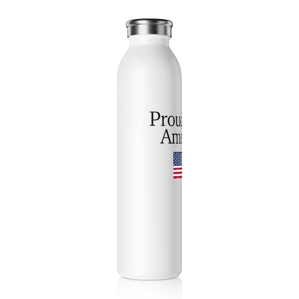 Slim Water Bottle - Proud To Be American