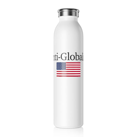 Slim Water Bottle - Anti-Globalist