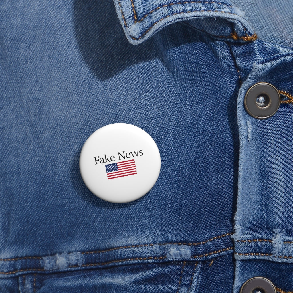 Pin Buttons - Fake News