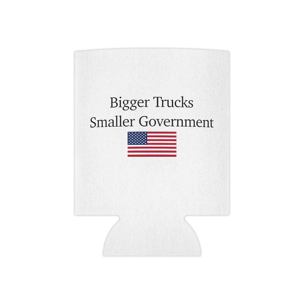 Can Cooler - Bigger Trucks Smaller Government