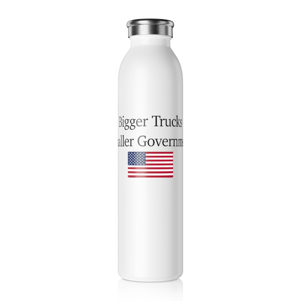 Slim Water Bottle - Bigger Trucks Smaller Government