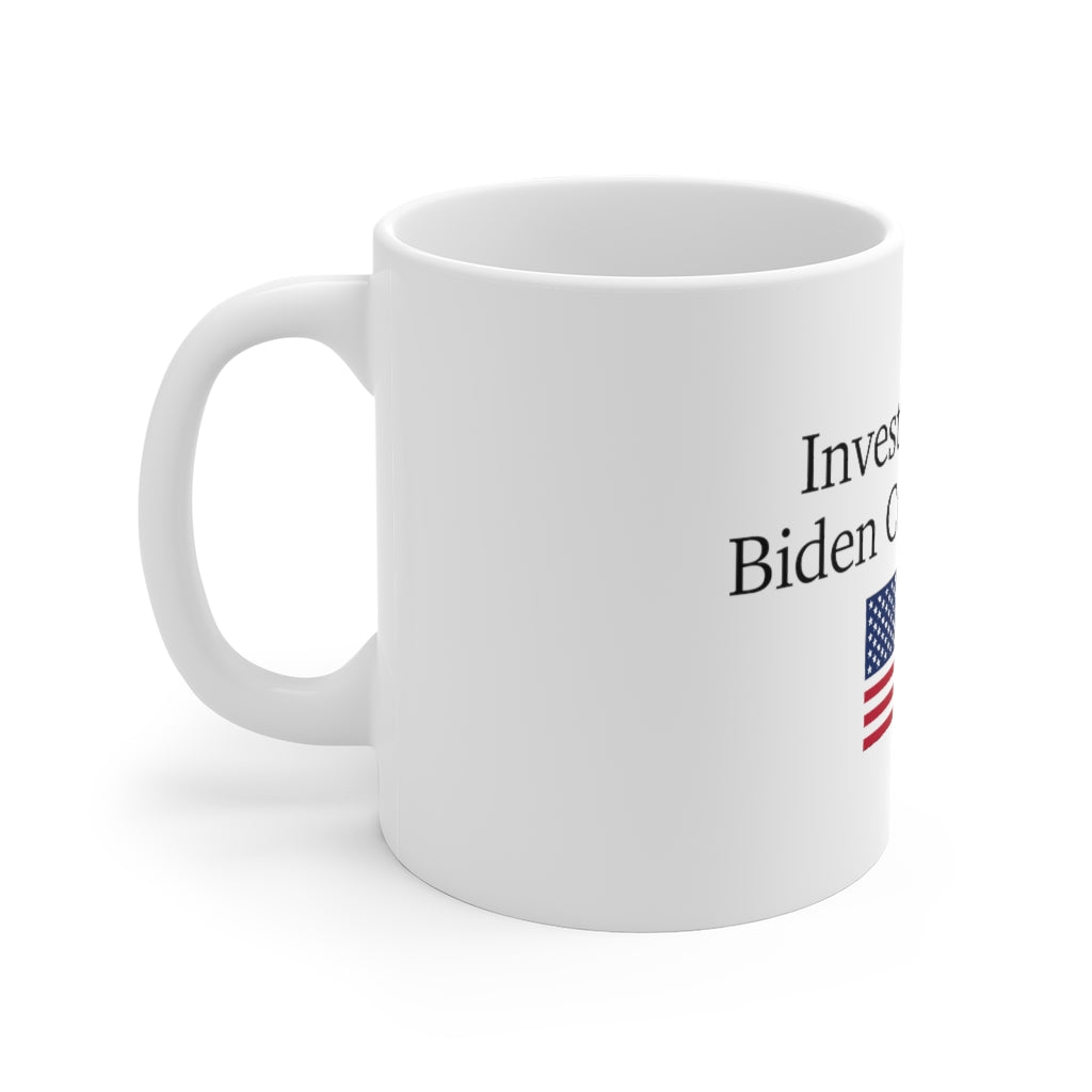 Ceramic Mugs - Investigate The Biden Crime Family