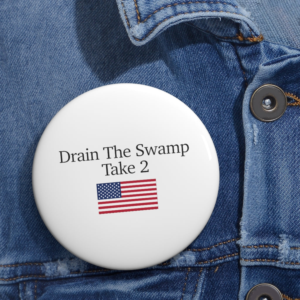 Pin Buttons - Drain The Swamp Take 2