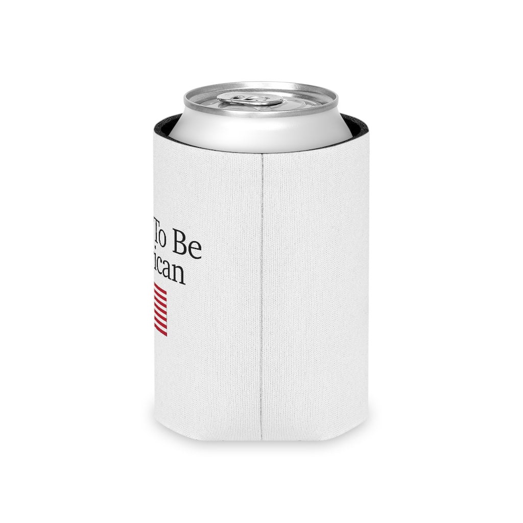 Can Cooler - Proud To Be American