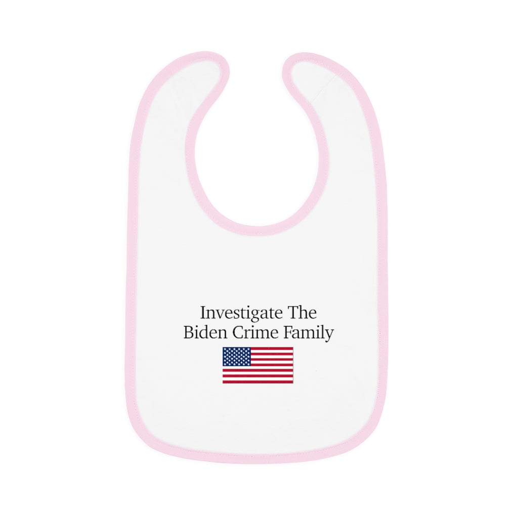 Baby Contrast Trim Jersey Bib - Investigate The Biden Crime Family