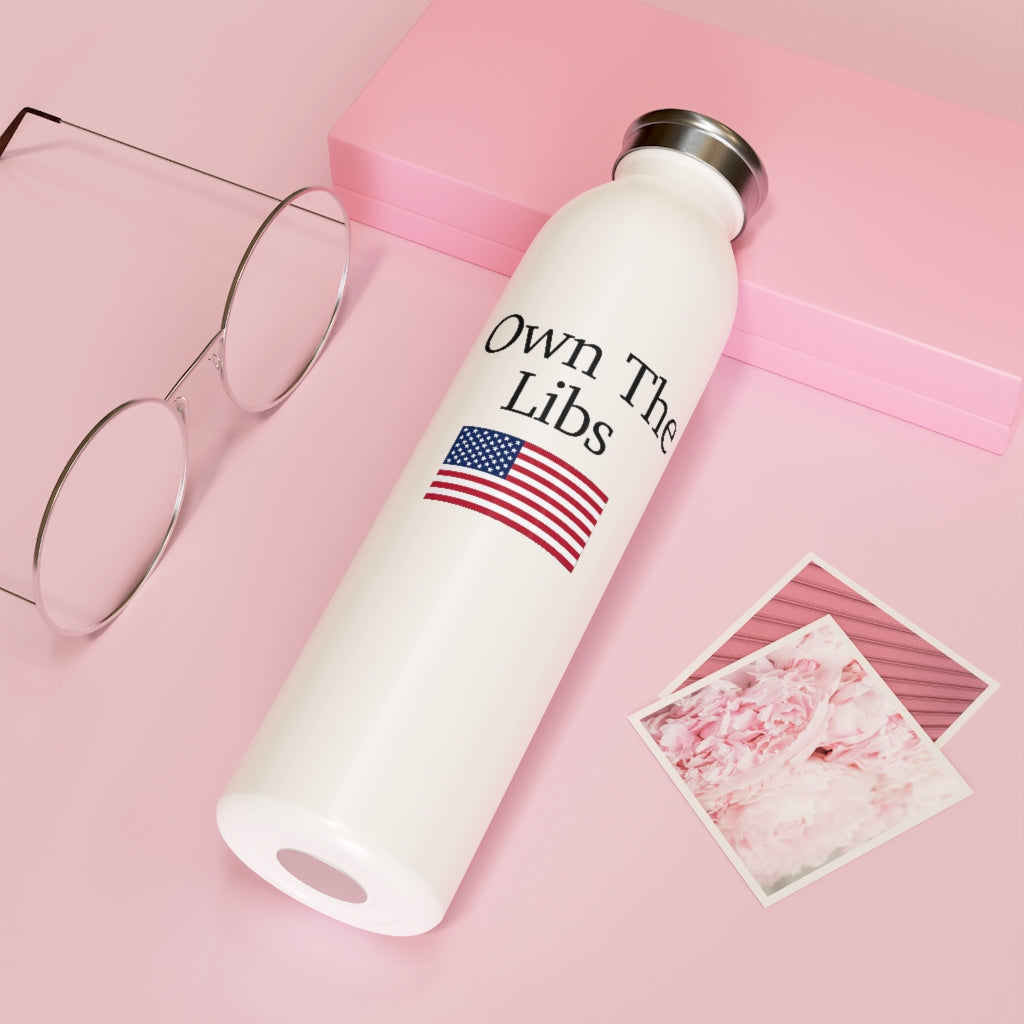 Slim Water Bottle - Own The Libs