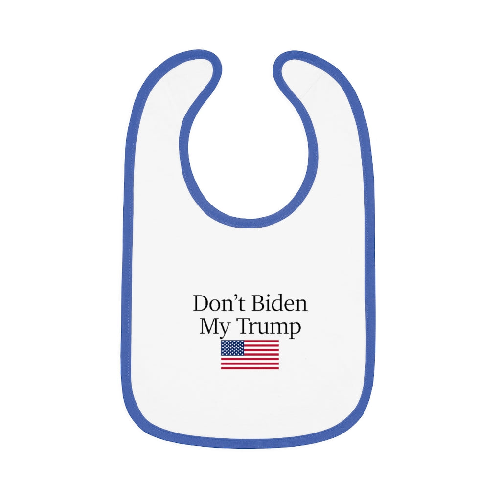 Baby Contrast Trim Jersey Bib - Don't Biden My Trump