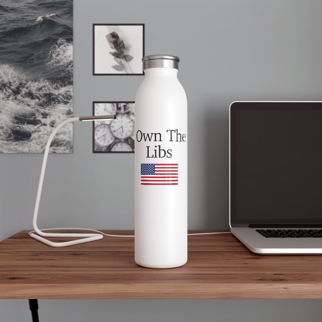 Slim Water Bottle - Own The Libs