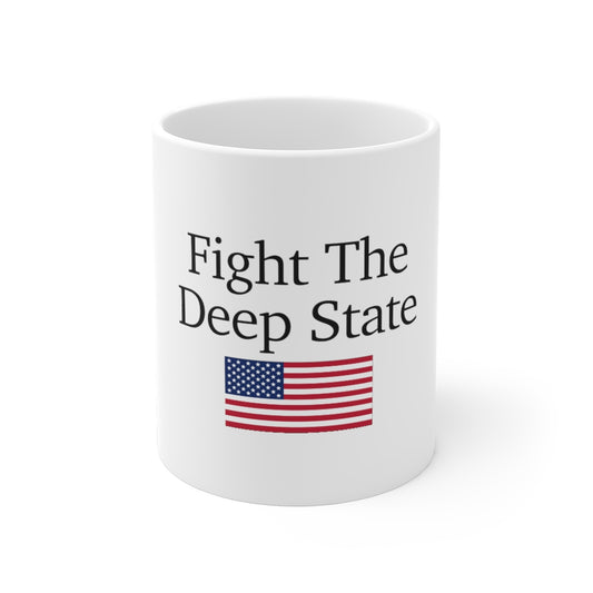 Ceramic Mugs - Fight The Deep State