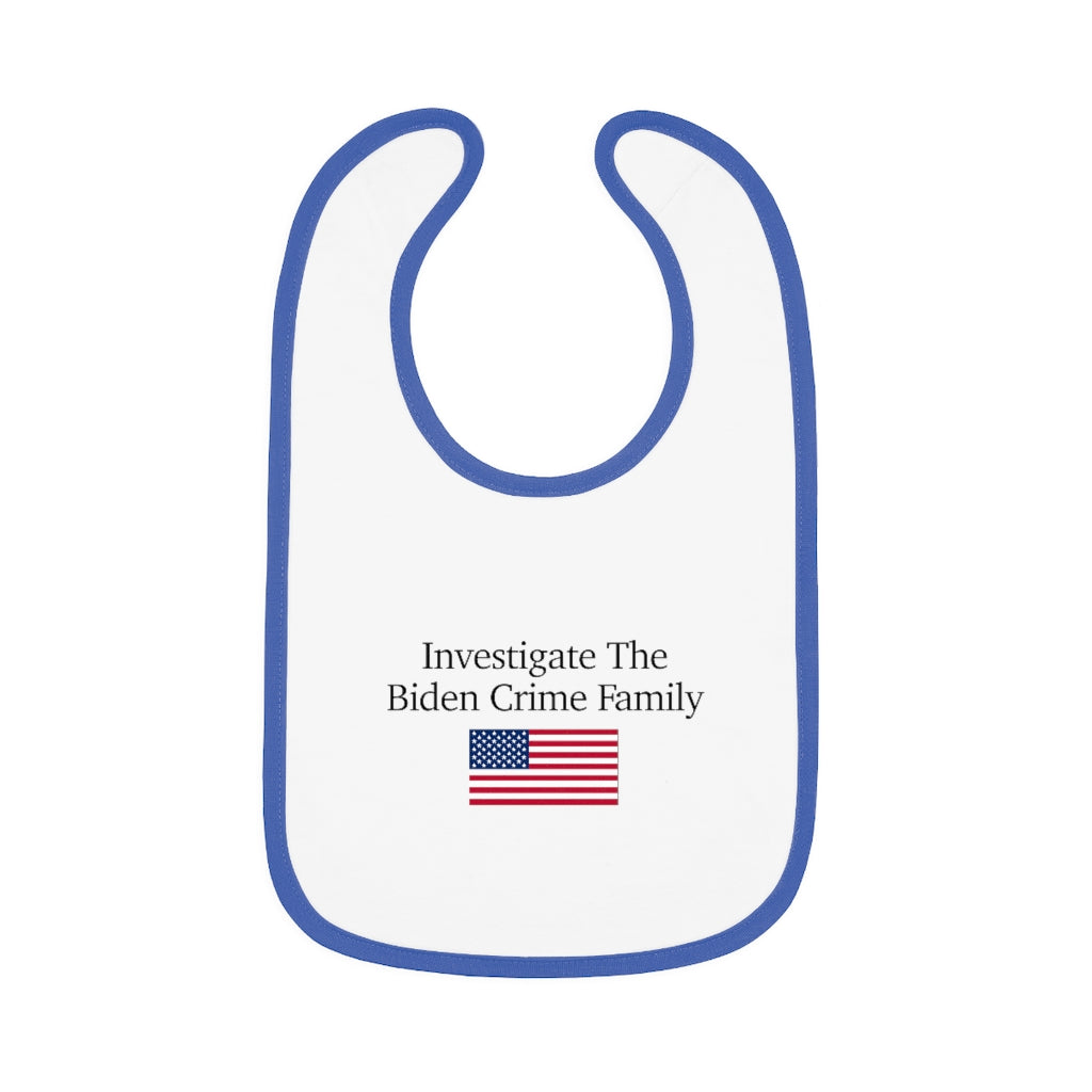 Baby Contrast Trim Jersey Bib - Investigate The Biden Crime Family