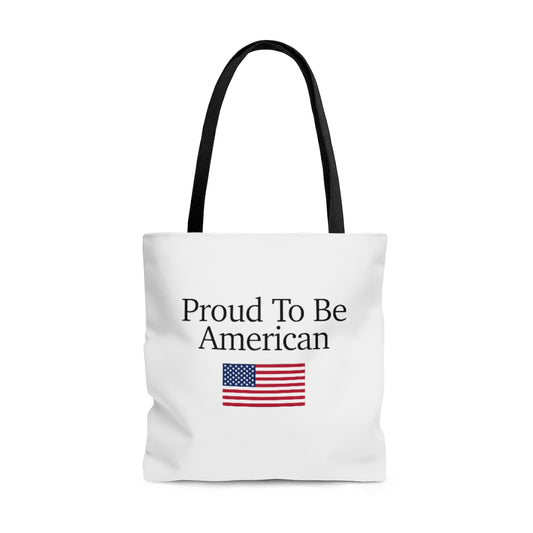 Tote Bag - Proud To Be American