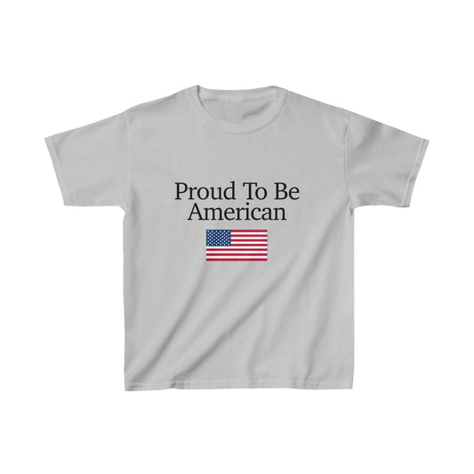 Kids T-Shirt - Proud To Be American