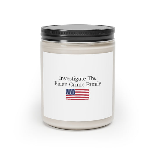 Scented Candle - Investigate The Biden Crime Family