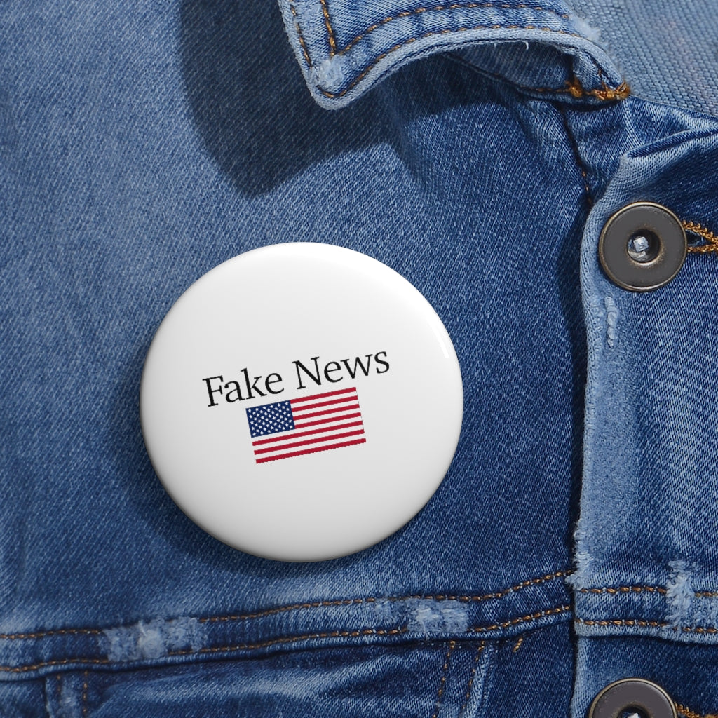 Pin Buttons - Fake News