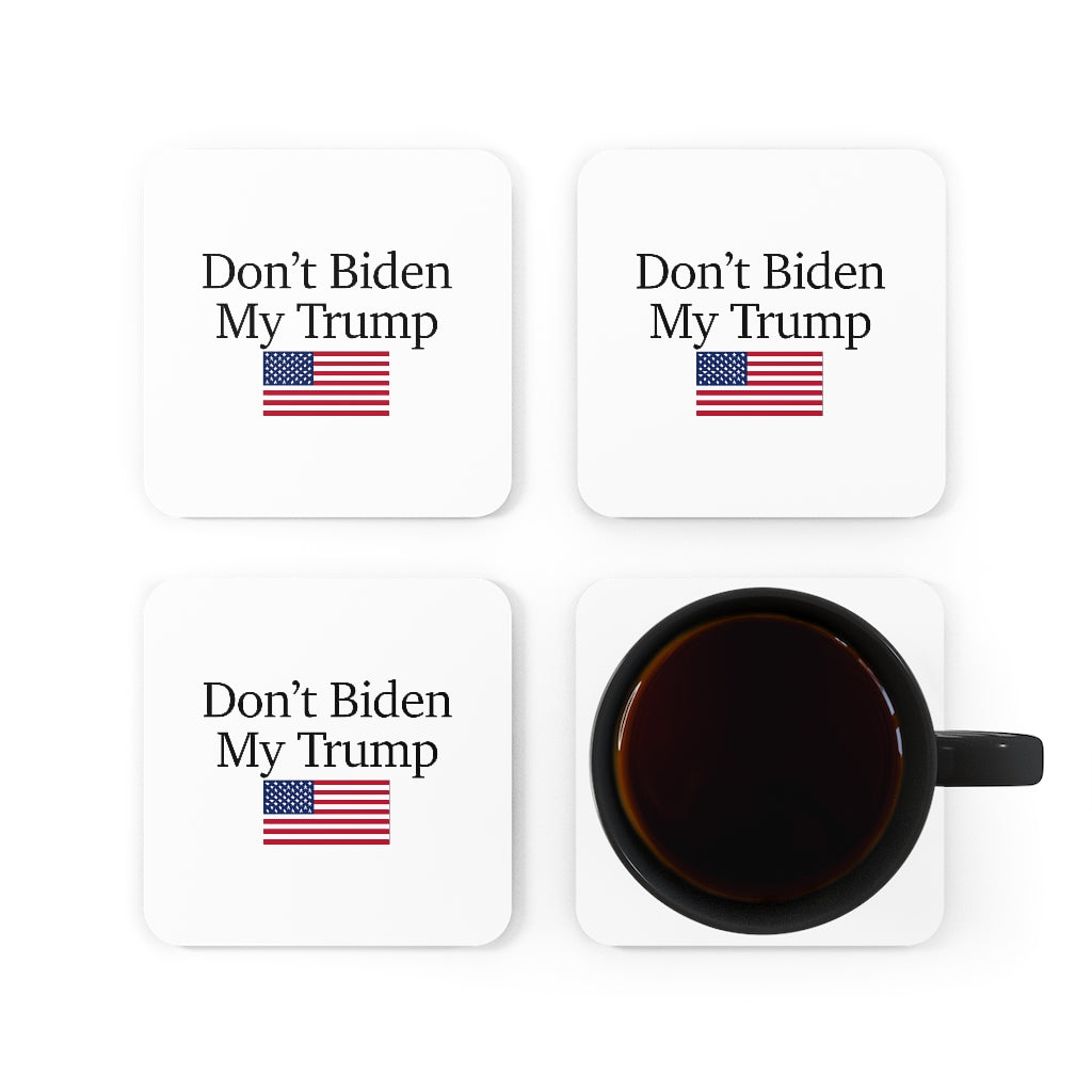 Corkwood Coaster Set - Don't Biden My Trump