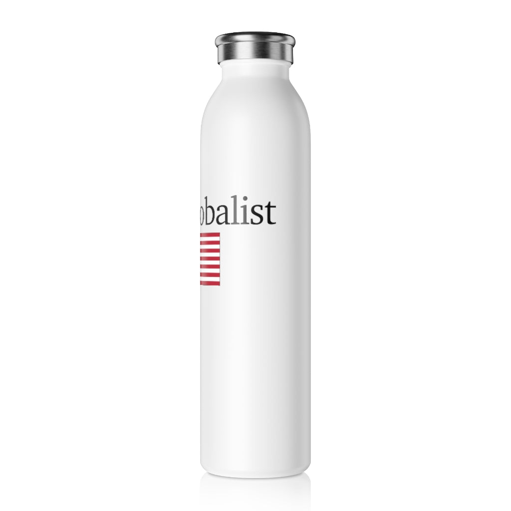 Slim Water Bottle - Anti-Globalist